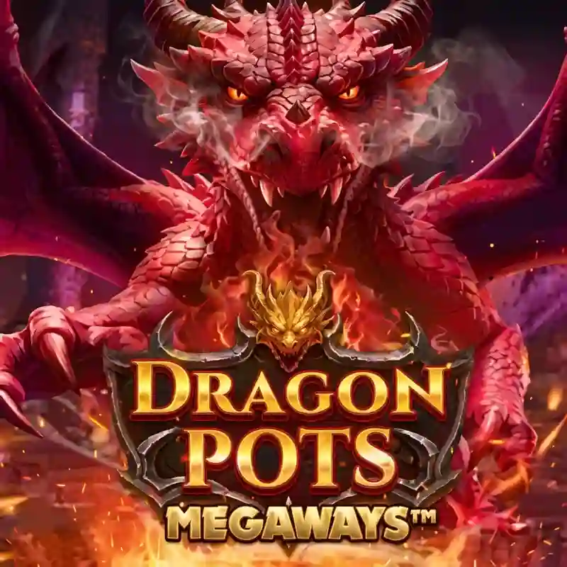 Main Dragon Pots Megaways di Kasino Online